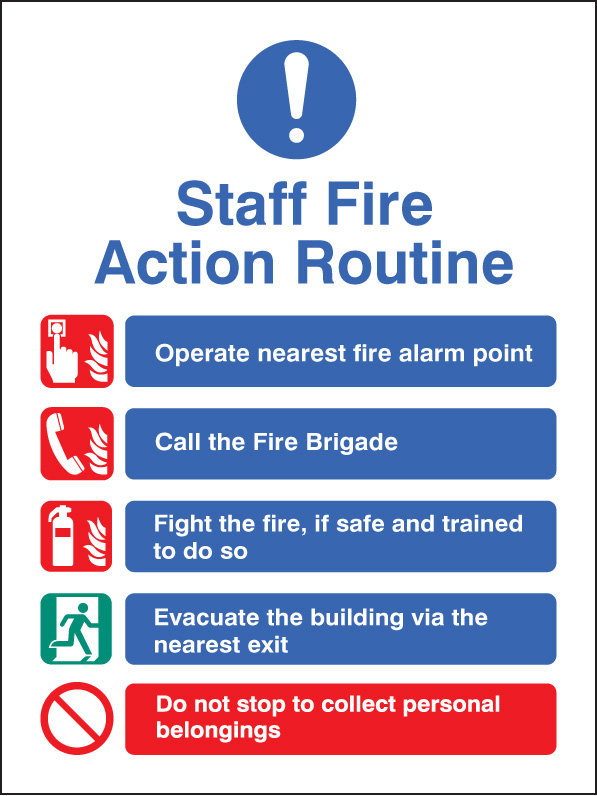 Staff Fire Action Sign