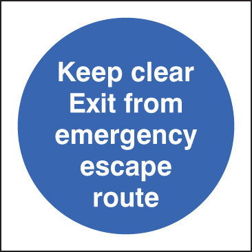 Keep Clear Exit From Emergency Escape Route Sign