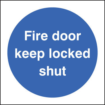 Fire Door Keep Locked Shut Sign