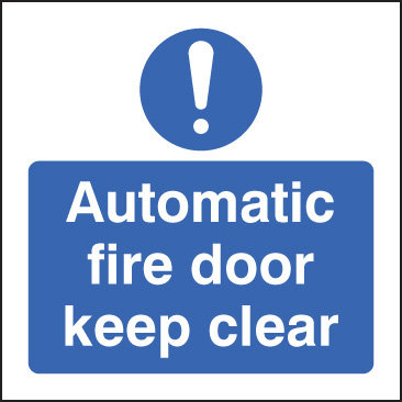 Automatic Fire Safety Door Keep Clear Sign