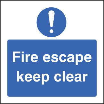 Fire Escape Keep Clear Sign