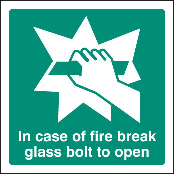 In Event Of Fire Break Glass Bolt For Key Sign - Fire Safety Sign