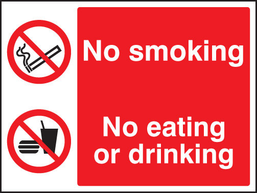 No Smoking, No Eating, No Drinking Sign