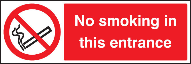 No Smoking In This Entrance Sign