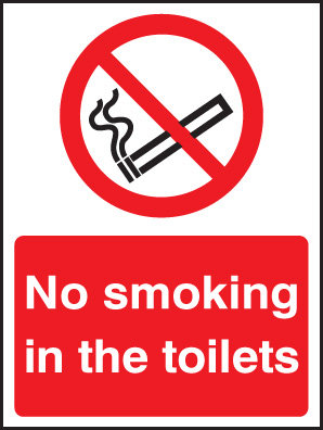 No Smoking In The Toilets Sign
