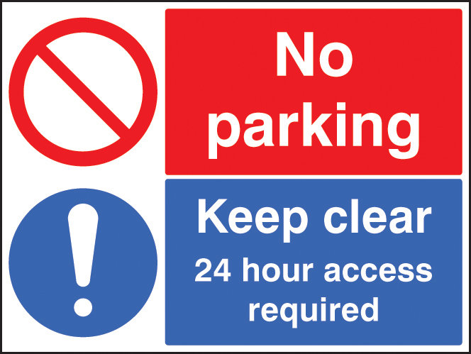 Keep Clear 24 Hour Access Required No Parking Sign