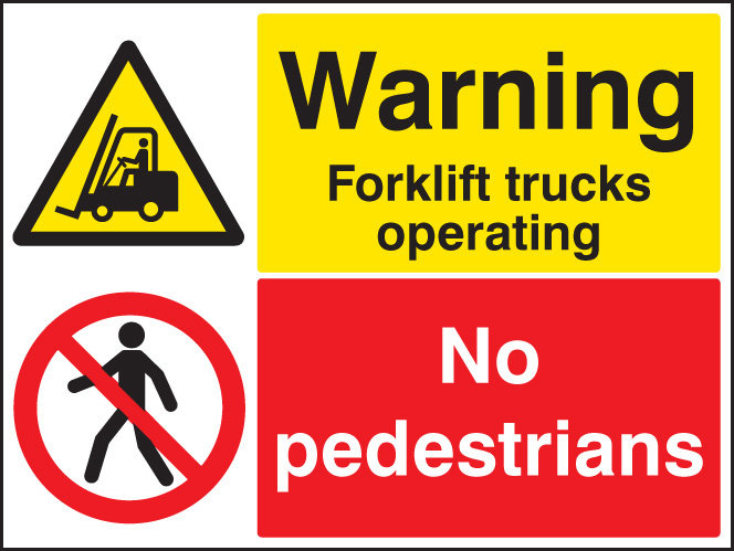 Warning Forklift Trucks Operating No Pedestrians Sign