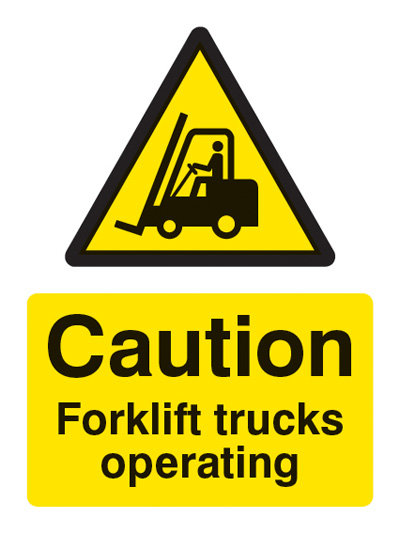 Caution Forklift Trucks Operating Sign