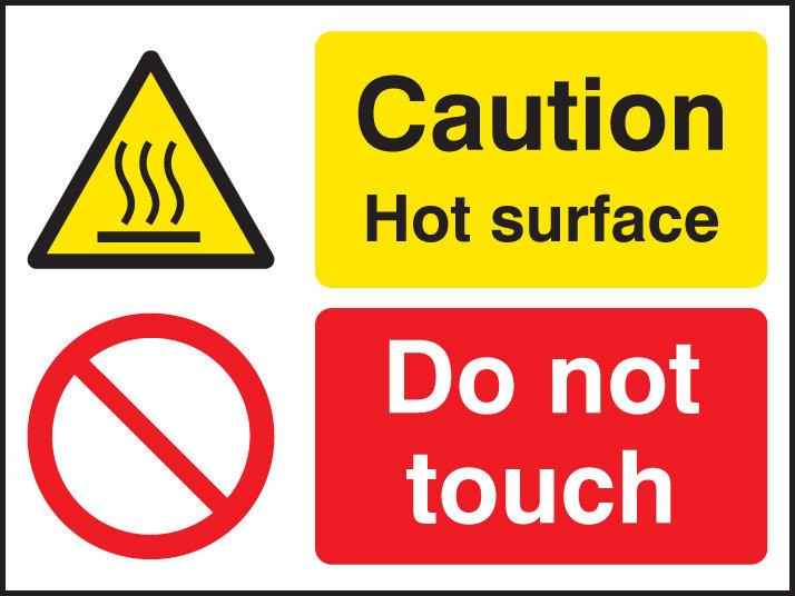 Caution Hot Surface Do Not Touch Sign