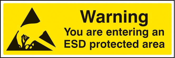 Warning You Are Entering An ESD Protected Area Sign