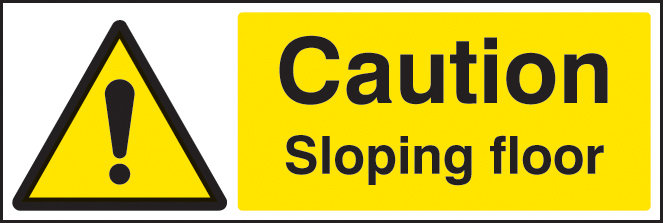 Caution Sloping Floor Sign