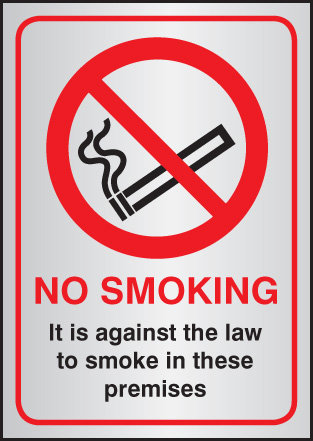 No Smoking It Is Against The Law A5 Aluminium Sign