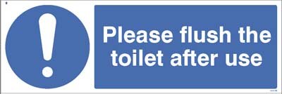 Please Flush The Toilet After Use Sign