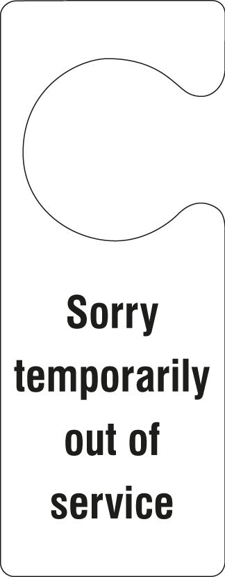 Sorry Temporarily Out Of Service - Door Hanger Sign
