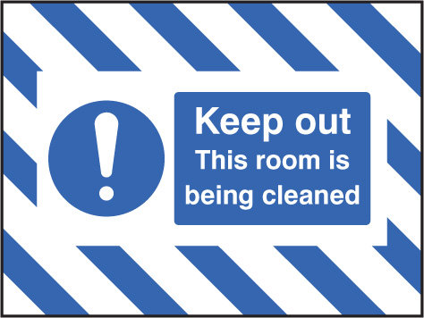 Door Screen Sign- Keep Out, This Room Is Being Cleaned 600x450mm