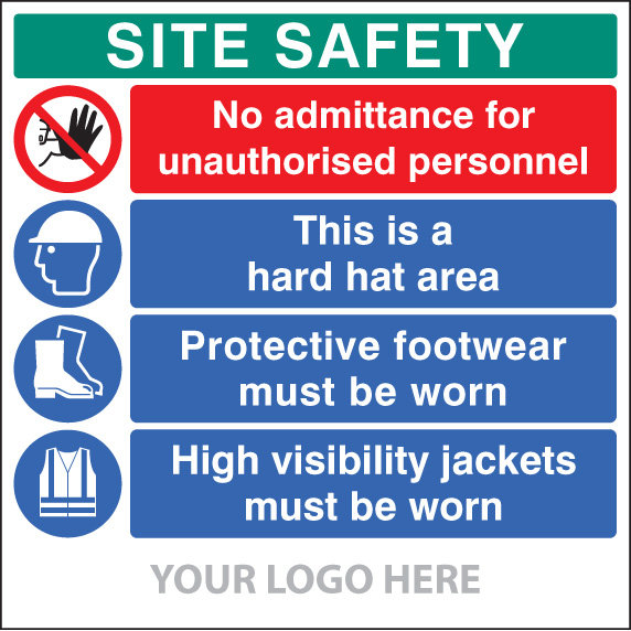 Site Safety Board, No Admittance, Hard Hat, Footwear, Hivis, Site Saver Sign 1220x1220mm