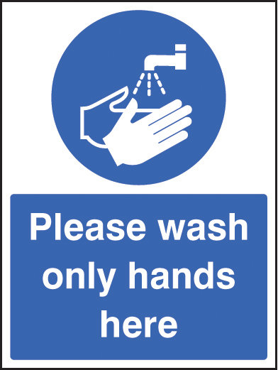 Please Wash Only Hands Here Sign