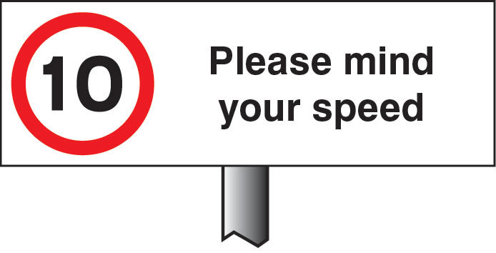 Verge Sign - 10mph Please Mind Your Speed 450x150mm (Post 800mm)