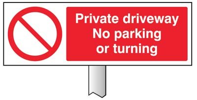 Verge Sign - Private Driveway No Parking Or Turning 450x150mm (Post 800mm)