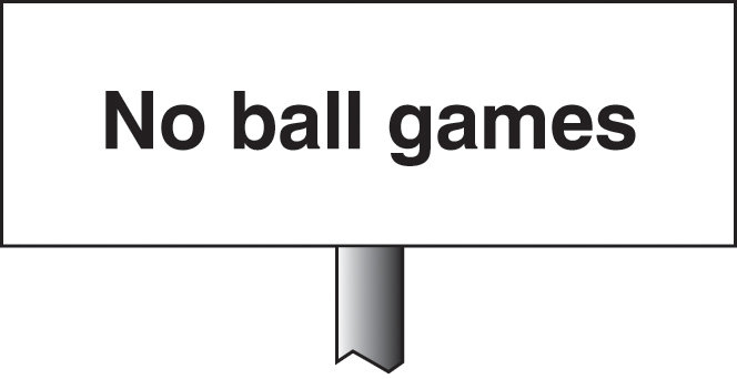 No Ball Games Verge Sign 450x150mm (Post 800mm)