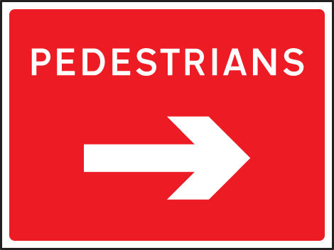 Pedestrians Arrow Right 1050x750mm Class RA1 Zintec Sign