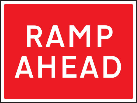 Ramp Ahead 1050x750mm Class RA1 Zintec Sign