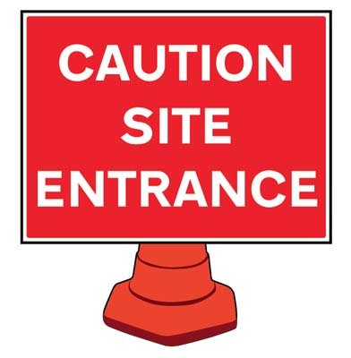 Caution Site Entrance Reflective Cone Sign 600x450mm (Cone Not Included)