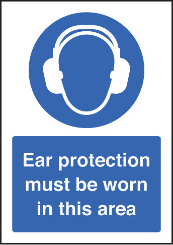 Ear Protection Must Be Worn - A5 Sav Sign