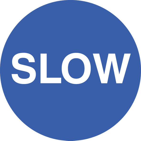 Slow Floor Graphic 400mm Dia Sign