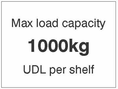 Max Load Capacity 1000Kg UDL Per Shelf, 100x75mm Magnetic PVC Sign