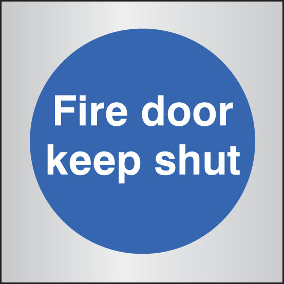 Fire Door Keep Shut 70x70mm Aluminium Sign