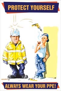 Always Wear Your PPE Poster 510x760mm Synthetic Paper