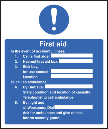 First Aid In The Event Of Accident / Illness Sign