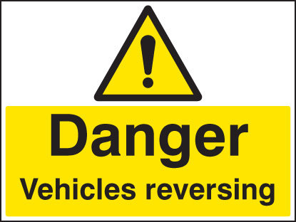 Danger Vehicle Reversing Sign