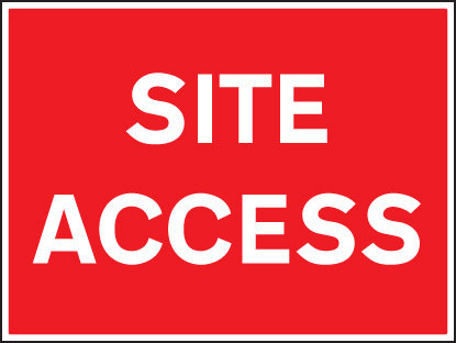 Site Access Sign