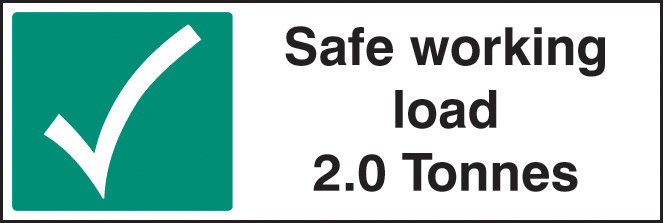 Safe Working Load 2.0 Tonnes Sign