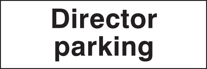 Director Parking Sign