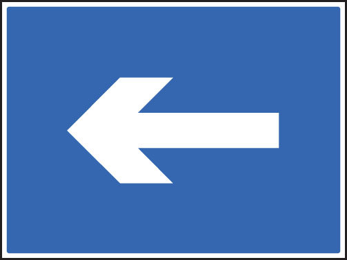 One Way Arrow Only Sign