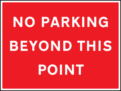 No Parking Beyond This Point Sign