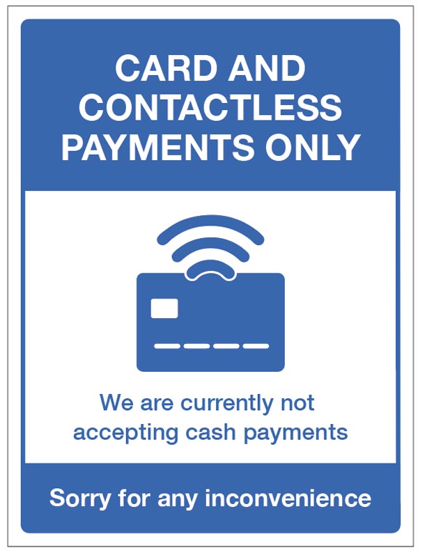 Card and  contactless payments only - Covid Safety Sign