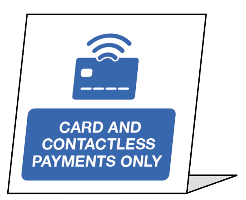 Card and contactless payments only 100x100mm table top sign (pack of 5) - Covid Safety Sign